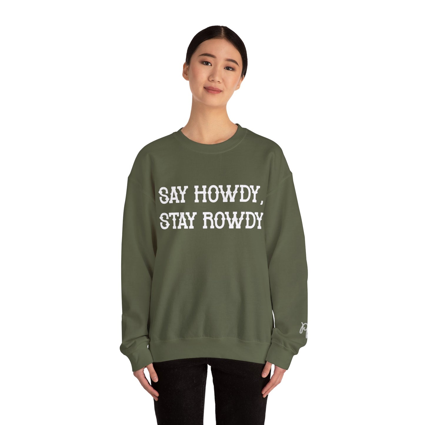 Howdy & Rowdy Sweatshirt